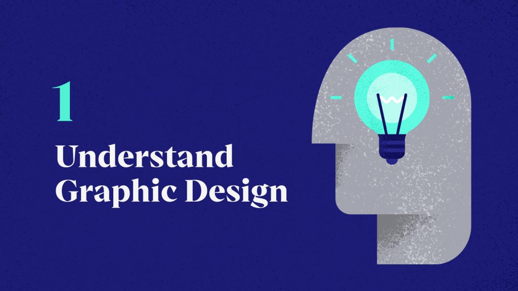 1 - Understand Graphic Design
