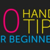 10 Handy Tips / Things to know for Beginners – EP 7/19